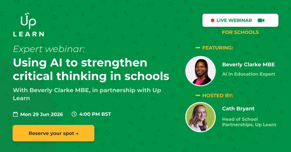 Banner image promoting Up Learn's webinar on using AI to strengthen critical thinking in schools